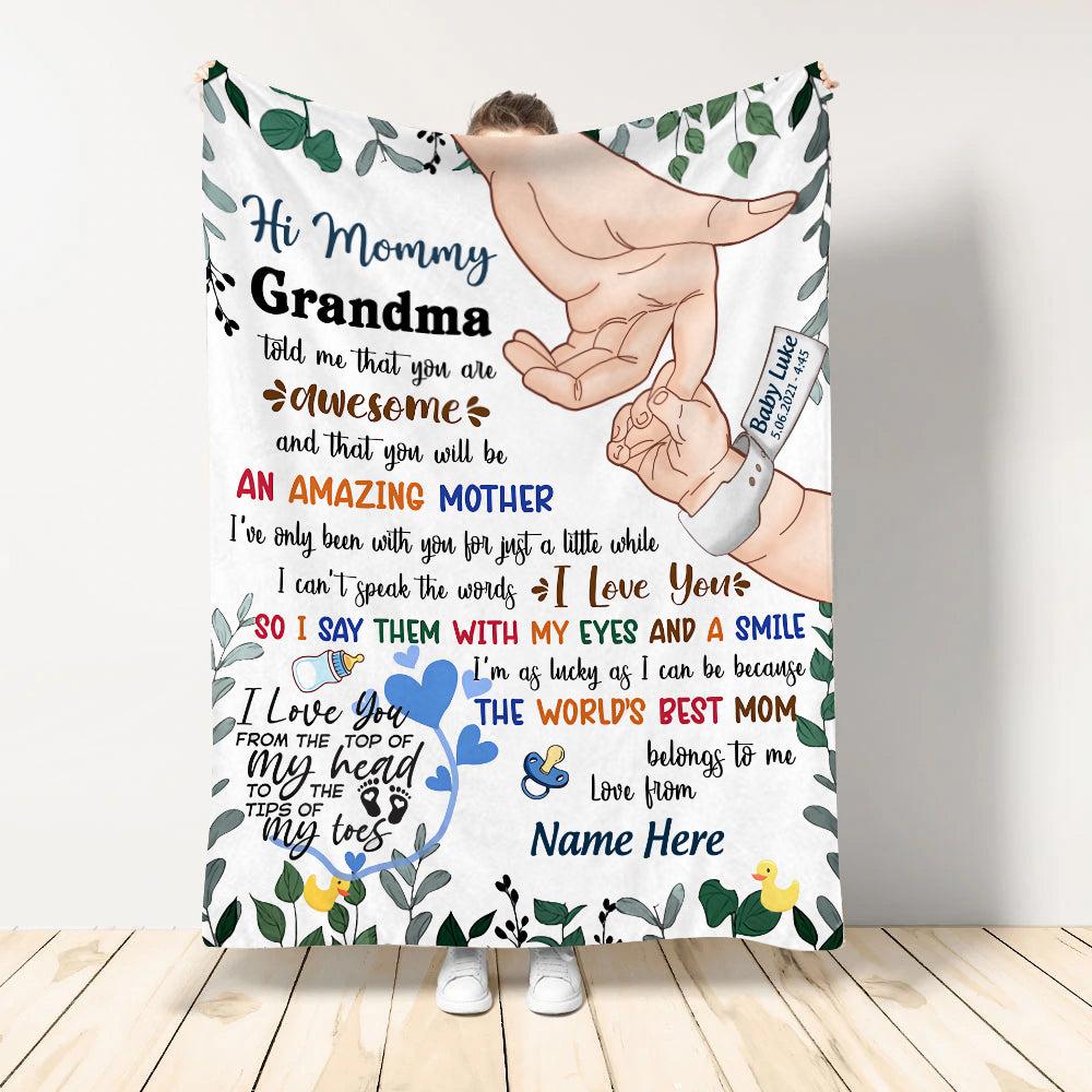 First Mother's Day Custom Blanket Grandma Told Me That You Are Awesome Mommy Personalized Gift