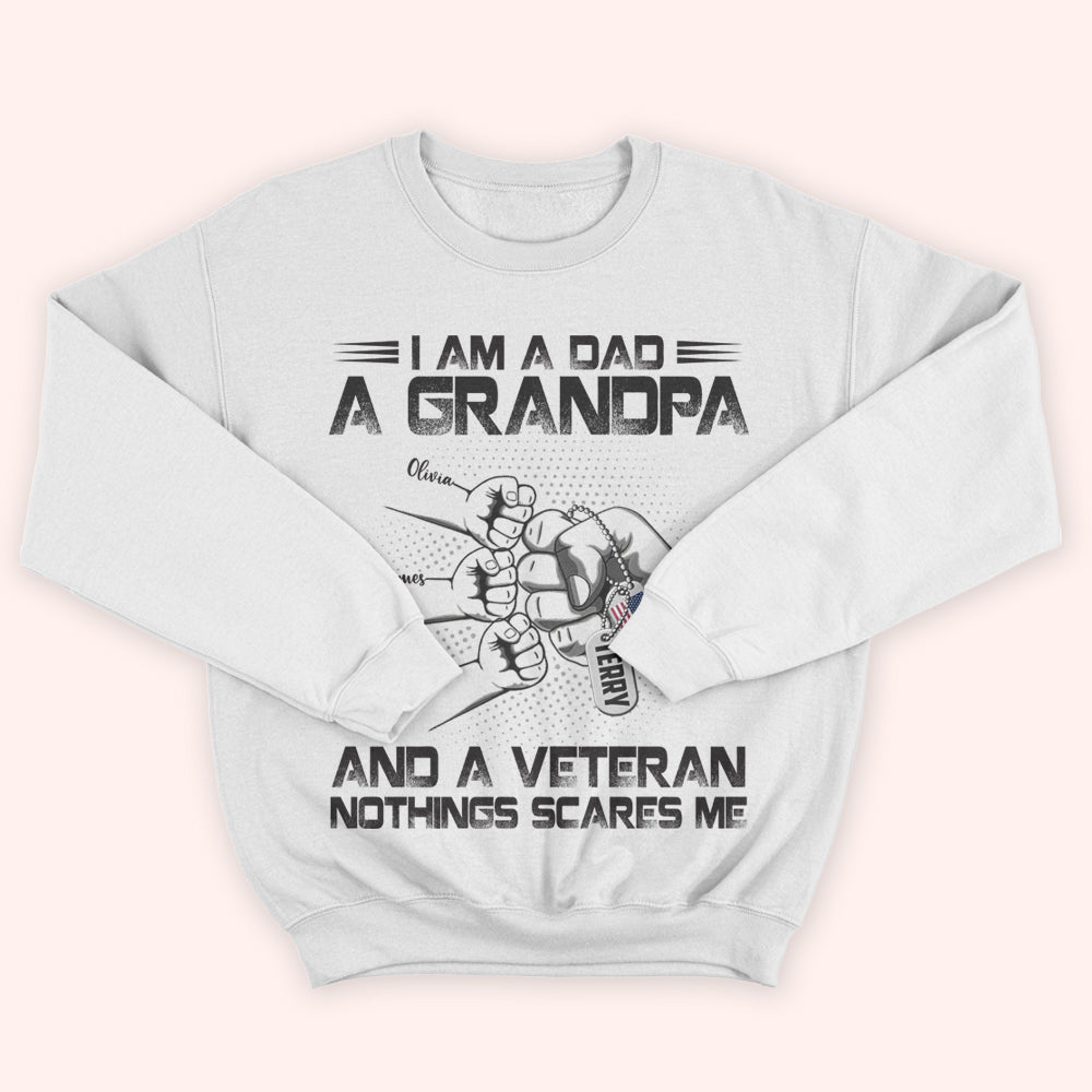 Veteran Custom Shirt I Am A Dad A Grandpa And A Veteran Personalized Gift