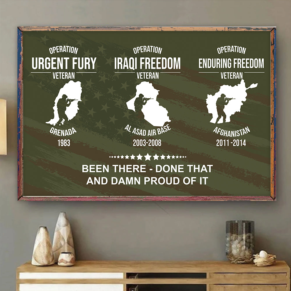 Veteran Custom Poster Operation Been There - Done That And Damn Proud Of It Personalized Gift