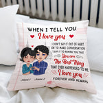 Couple Custom Pillow When I Tell You I Love You Personalized Anniversary Gift For Him Her