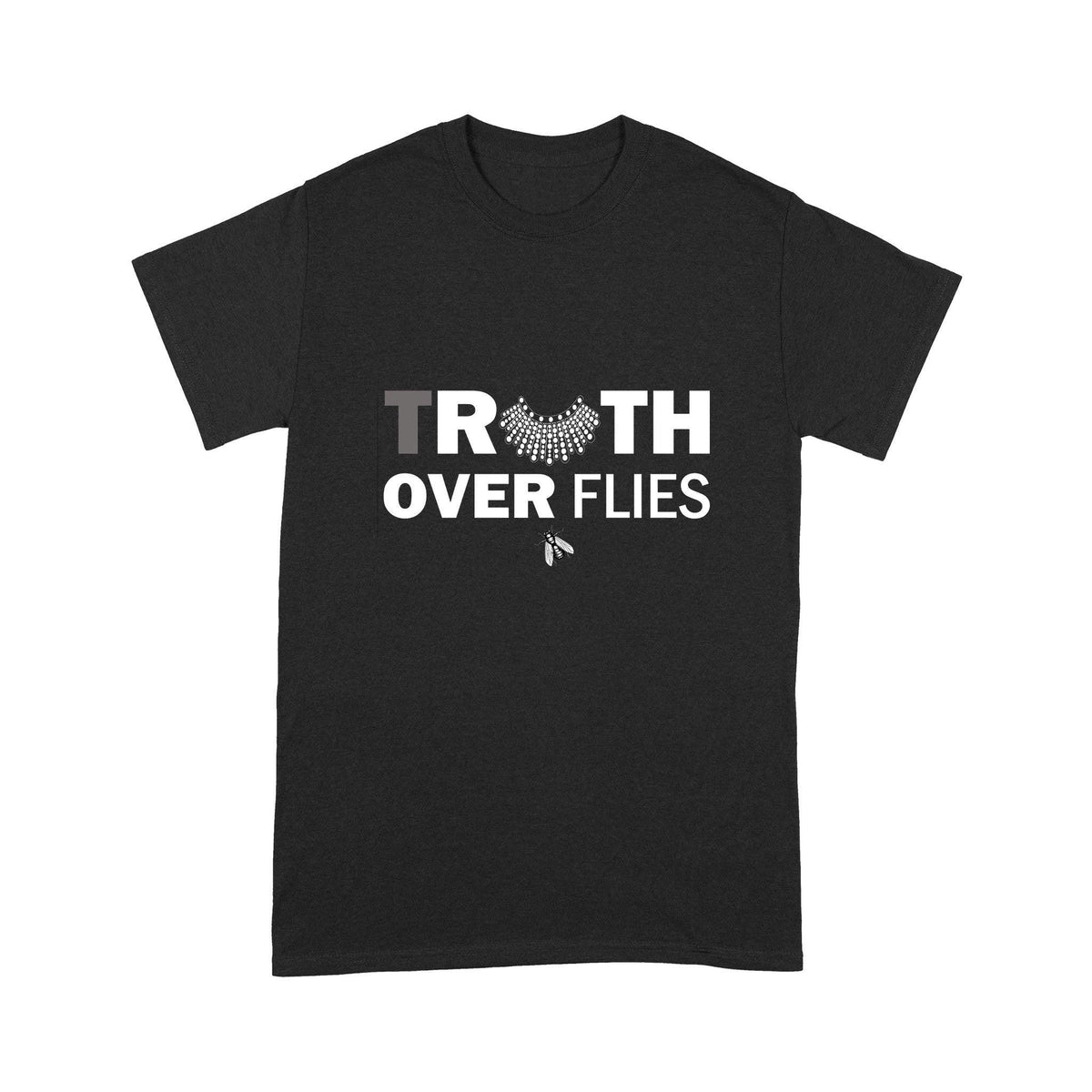 Democrat RBG Ruth Over Flies - Standard T-shirt - PERSONAL84