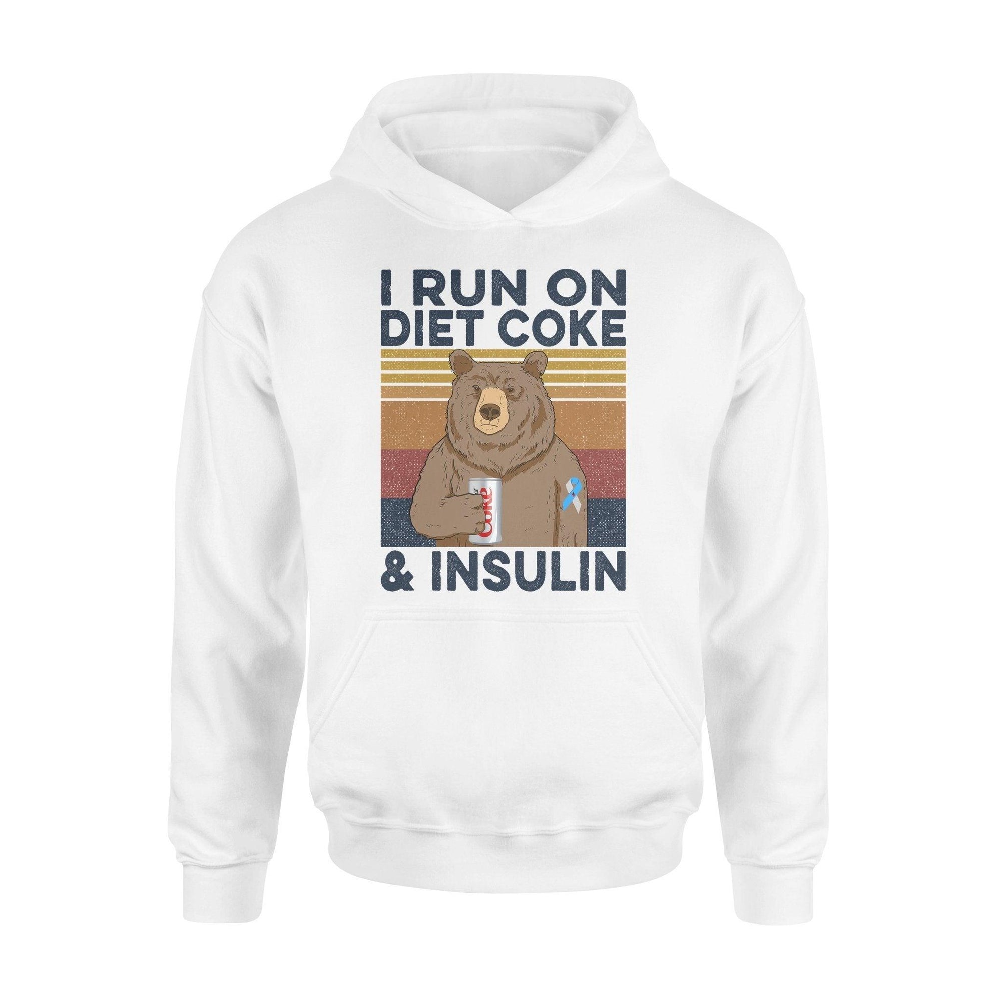 Diabetes I Run On Diet Coke And Insulin - Standard Hoodie - PERSONAL84
