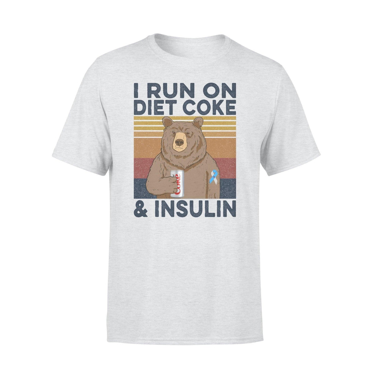 Diabetes I Run On Diet Coke And Insulin - Standard T-shirt - PERSONAL84