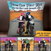Dirt Bike Custom Pillow From Our First Kiss Till Our Last Breath Personalized Valentine Gift - PERSONAL84