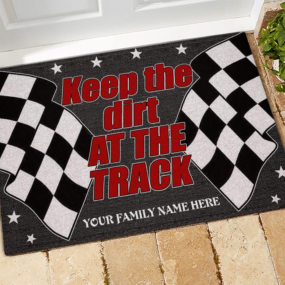 Dirt Track Racing Custom Doormat Keep The Dirt At The Track Personalized Gift - PERSONAL84