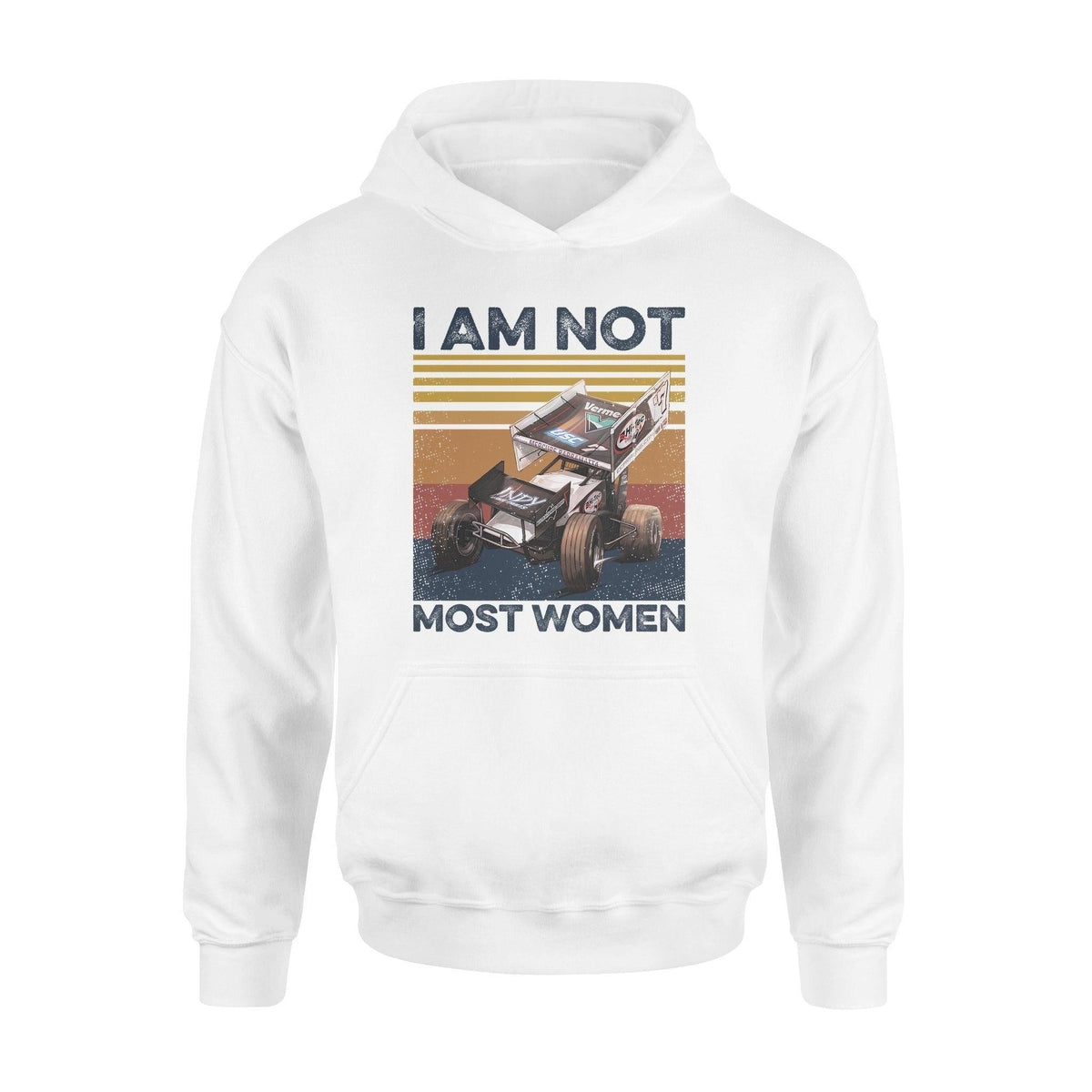 Dirt Track Racing I Am Not Most Women - Standard Hoodie - PERSONAL84