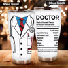 Doctor Custom Tumbler Doctor Nutrition Facts Personalized Gift - PERSONAL84