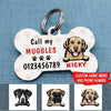 Dog Bone Pet Tag Personalized Name And Breed Call My Muggles - PERSONAL84