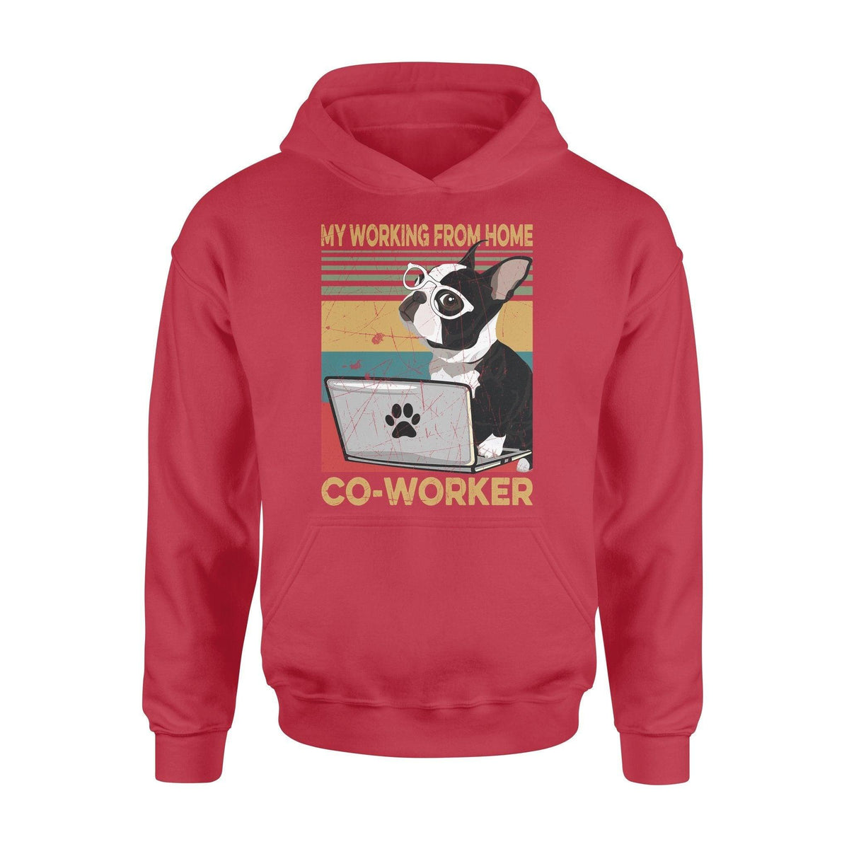 Dog Bostie Coworker - Standard Hoodie - PERSONAL84