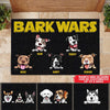Dog Custom Doormat Bark Wars Funny Personalized Gift - PERSONAL84
