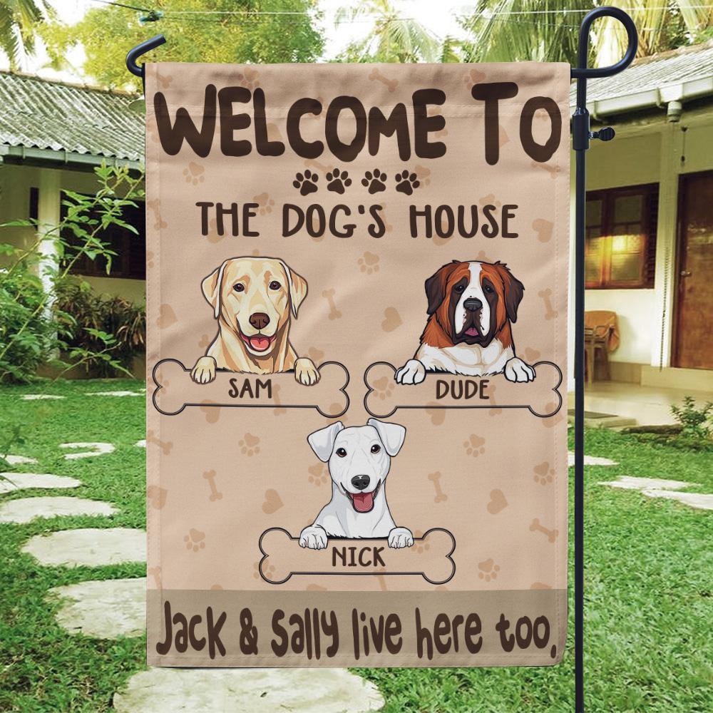 Dog Custom Garden Flag Welcome To Dog's House - PERSONAL84