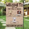 Dog Custom Garden Flag Welcome To Dog&#39;s House - PERSONAL84