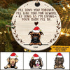 Dog Custom Ornament I&#39;ll Love You Forever Christmas Gift For Dog Lovers - PERSONAL84