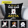 Dog Custom Pillow It&#39;s Not Dog Hair, It&#39;s Glitter - PERSONAL84