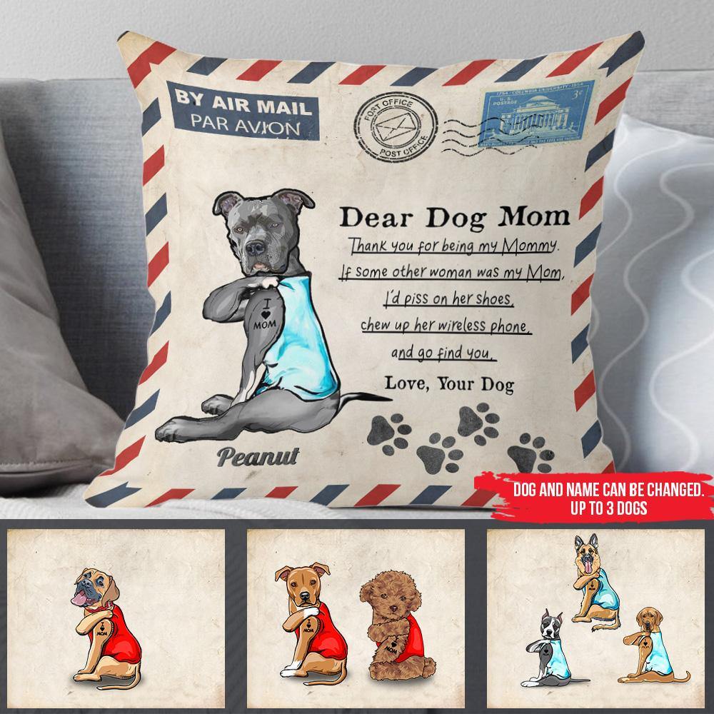 Dog Custom Pillow Thank You For Being My Mommy Dog Mom Mother's Day Personalized Gift - PERSONAL84