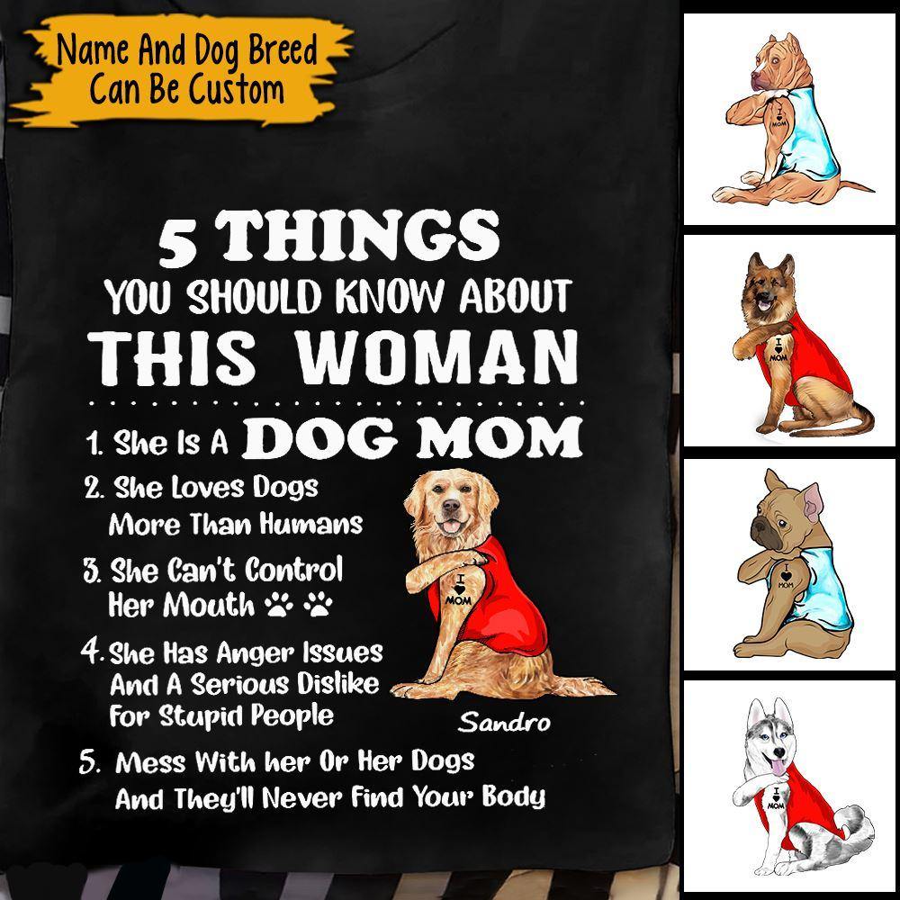 Dog Custom Shirt 5 Things You Should Know About This Woman Personalized Gift - PERSONAL84