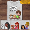 Dog Custom Shirt I&#39;m Only Talking To My Dog Today Personalized Dog Lover Gift - PERSONAL84