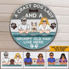 Dog Custom Sign A Crazy Dog Lady And A Grumpy Old Man Live Here Personalized Dog Lover Gift - PERSONAL84