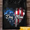 Dog Custom T Shirt Dog Mom US Flag Personalized Gift - PERSONAL84