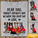 Dog Custom T Shirt Forget Father's Day I Woof You Every Day Personalized Gift - PERSONAL84