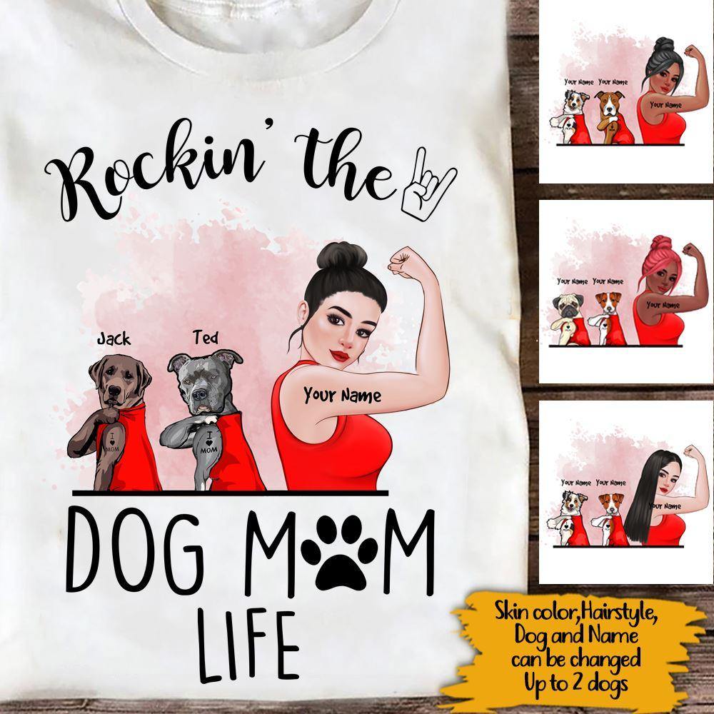 Dog Custom T Shirt Rockin The Dog Mom Life Personalized Gift - PERSONAL84