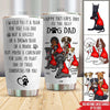 Dog Custom Tumbler I Would Fight A Bear For You Dog Dad Personalized Gift - PERSONAL84