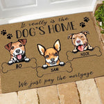 Dog Doormat Customized It Really Is The Dog House - PERSONAL84