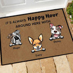 Dog Doormat Customized It's Always Happy Hour Around Here With - PERSONAL84