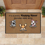 Dog Doormat Customized It's Always Happy Hour Around Here With - PERSONAL84