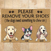 Dog Doormat Customized Name And Breed Please Remove Your Shoes The Dog Needs Something To Chew - PERSONAL84