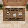 Dog Doormat Personalized Name And Breed Crazy Dogs Live Here - PERSONAL84