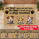 Dog Doormat Personalized Names and Breeds Just Text When You're Here No Need To Knock And Get Dogs Involved Personalized Gift - PERSONAL84