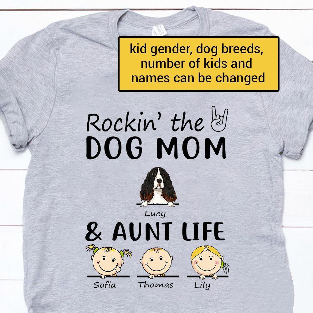 Dog, Family Shirt Personalized Names And Breeds Rockin The Dog Mom And Aunt Life - PERSONAL84