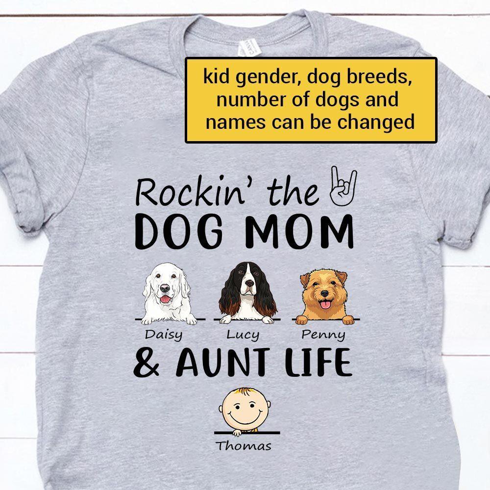 Dog, Family Shirt Personalized Names And Breeds Rockin The Dog Mom And Aunt Life - PERSONAL84