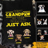 Dog Lovers Father&#39;s Day Custom T Shirt Best Grandpaw In The Galaxy Just Ask Personalized Gift - PERSONAL84