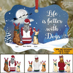 Dog Mom Custom Ornament Life Is Better With Dogs Personalized Gift - PERSONAL84