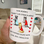 Dog Mug Customized There's No Other Human I'd Rather Isolate With Personalized Gift - PERSONAL84