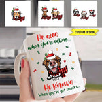 Dog Mug Personalized Name And Breed Dog He Sees When You're Eating Mug - PERSONAL84