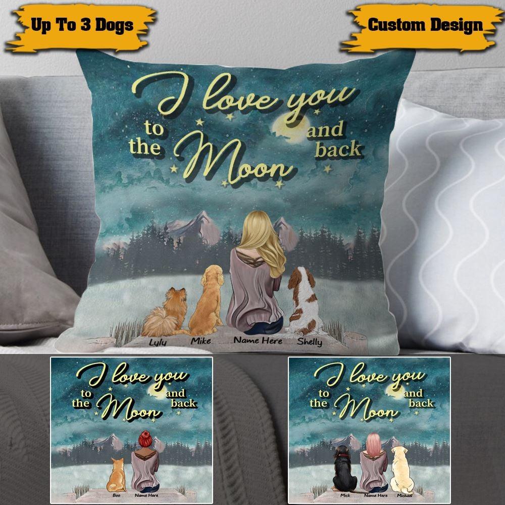Dog Pillow Personalized Names and Breeds  I Love You To The Moon And Back Personalized Gift - PERSONAL84