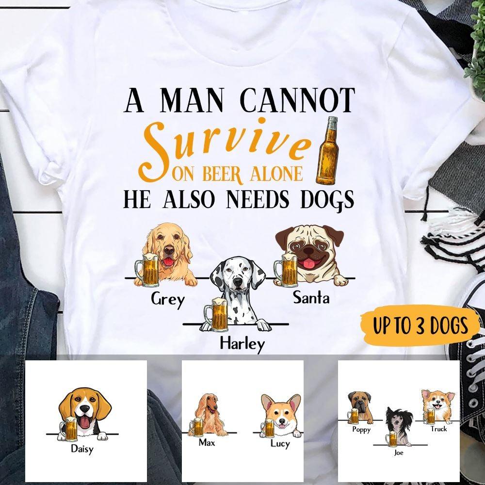 Dog Shirt Personalized Name And Breed A Man Cannot Survive On Beer Alone - PERSONAL84