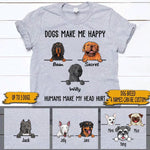 Dog Shirt Personalized Names And Breeds Dogs Make Me Happy - PERSONAL84