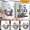 Dog x Coffee Mug Personalized Name And Breed Dog Mother Coffee Lover - PERSONAL84