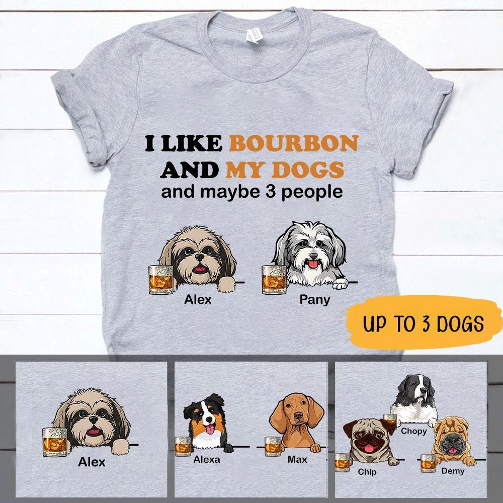 Dogs, Bourbon Shirt Personalized Name And Breed I Like Bourbon And My Dogs - PERSONAL84