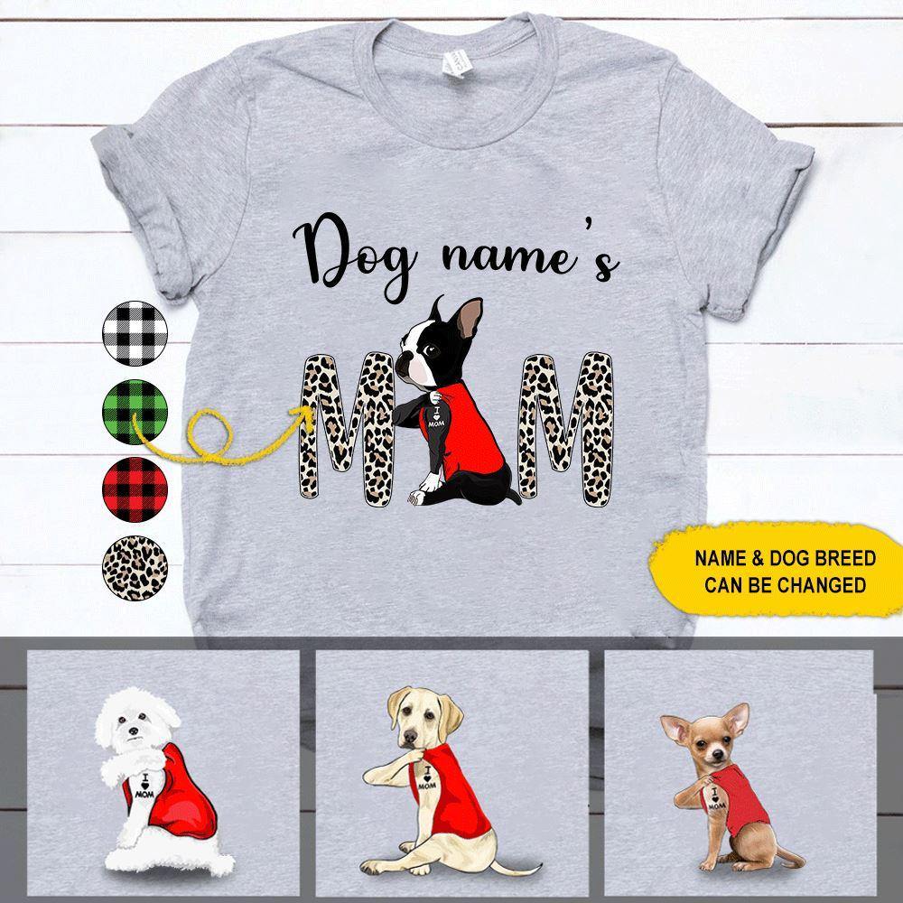 Dogs Custom T Shirt Dog Mom Personalized Gift - PERSONAL84
