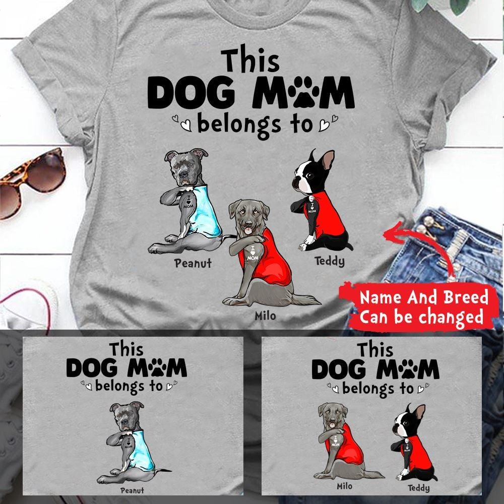 Dogs Shirt Personalized Name And Breed This Dog Mom Belongs To - PERSONAL84