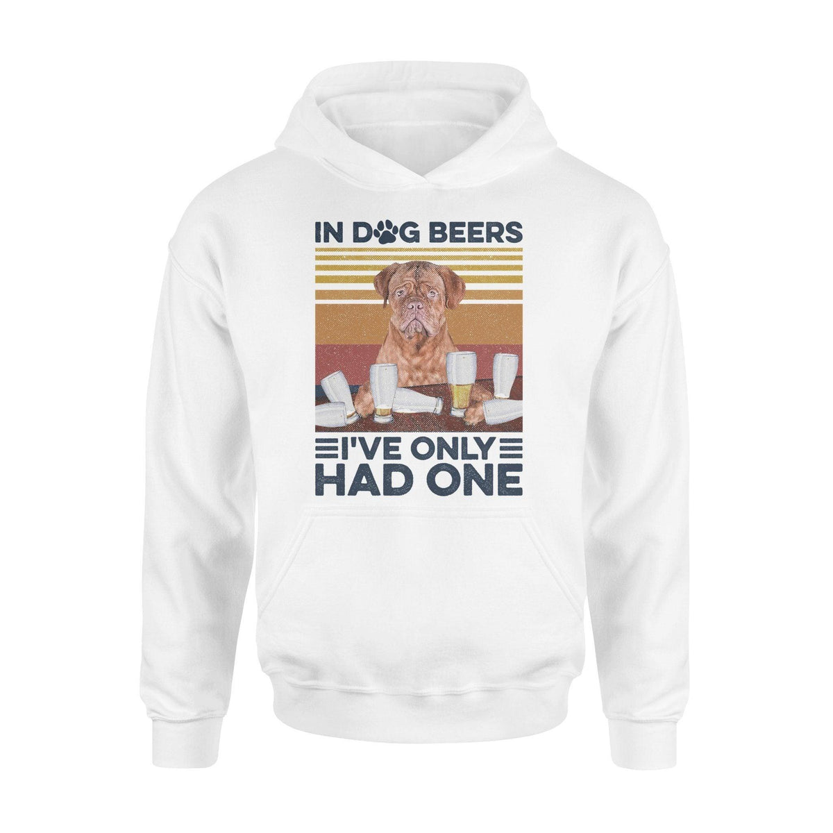 Dogue de Bordeaux Dogue de Bordeaux Only Had One - Standard Hoodie - PERSONAL84