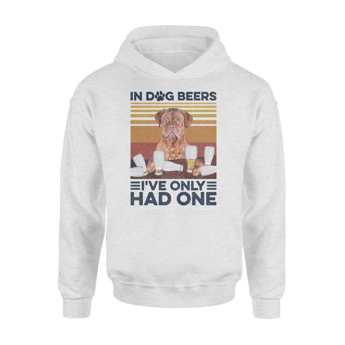 Dogue de Bordeaux Dogue de Bordeaux Only Had One - Standard Hoodie - PERSONAL84