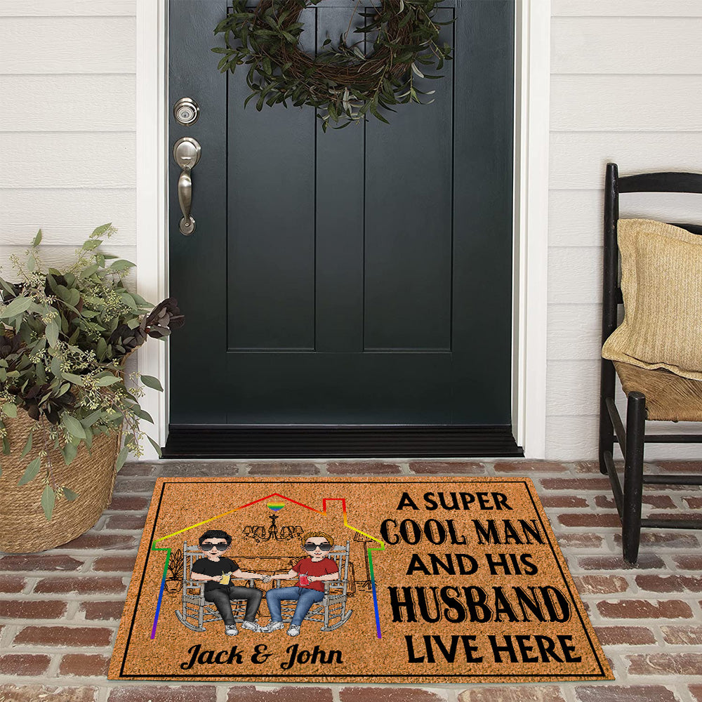 LGBT Custom Doormat A Super Cool Man An His Husband Live Here Personalized Gift