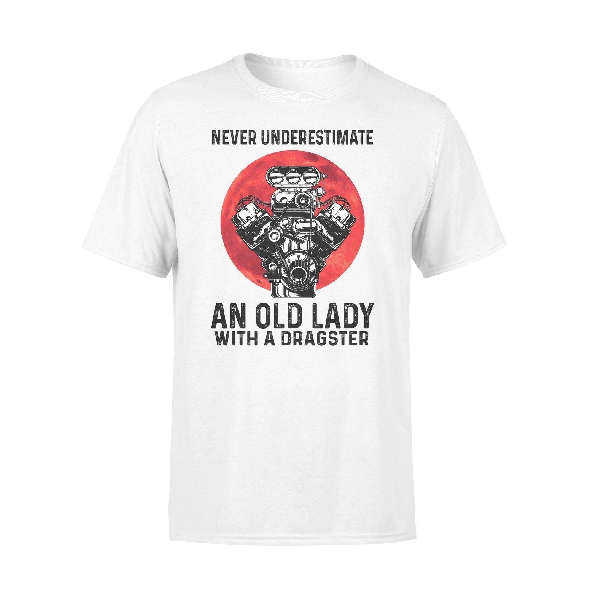 Drag Racing Never Underestimate An Old Lady With A Dragster - Standard T-shirt - PERSONAL84