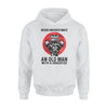Drag Racing Never Underestimate An Old Man With A Dragster - Standard Hoodie - PERSONAL84